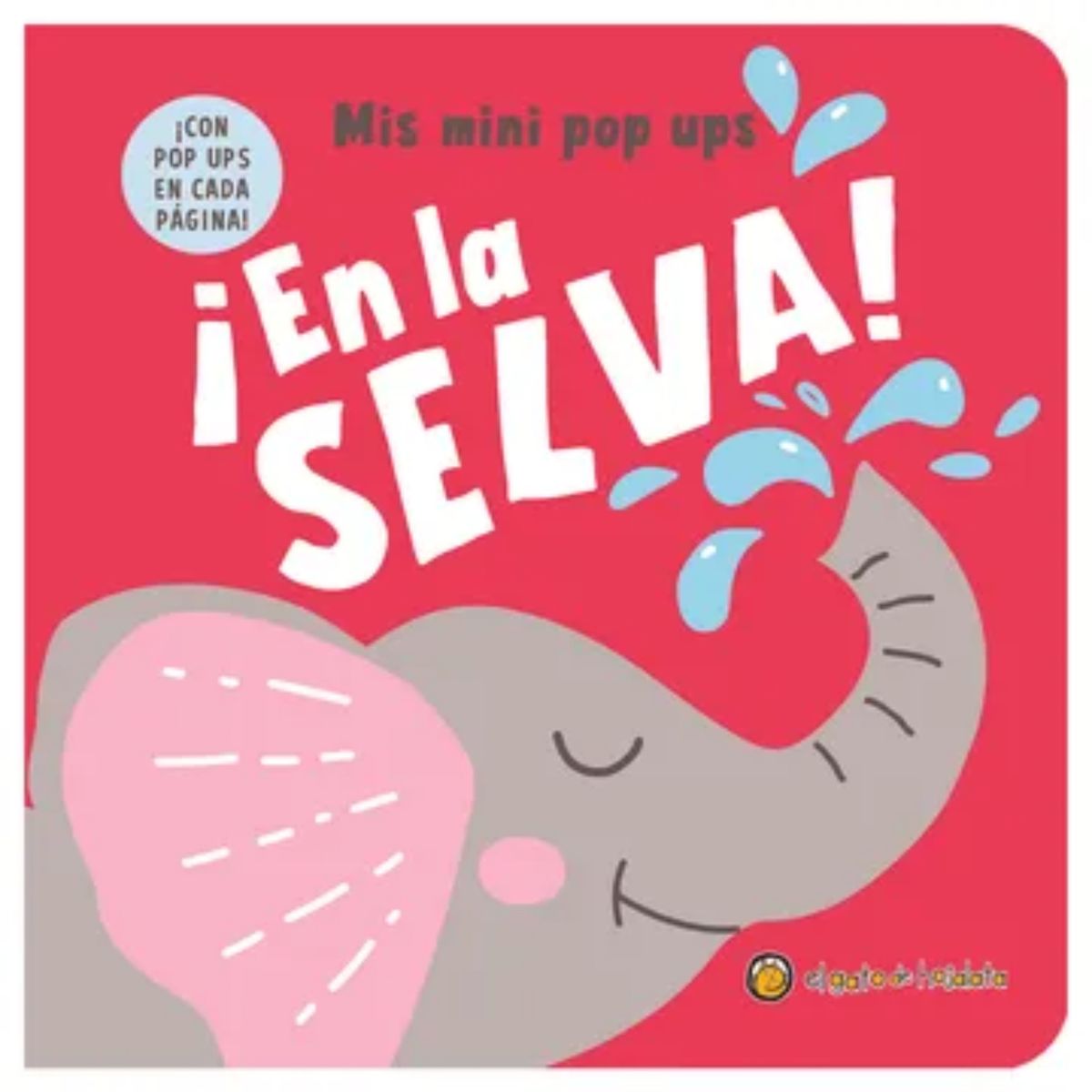 EL GATO DE HOJALATA - En La Selva *Mis Mini Pop Ups*