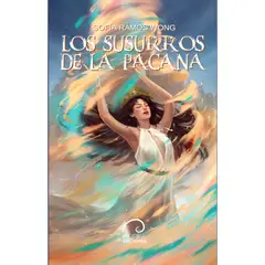 AUREA EDICIONES - Los Susurros De La Pacana
