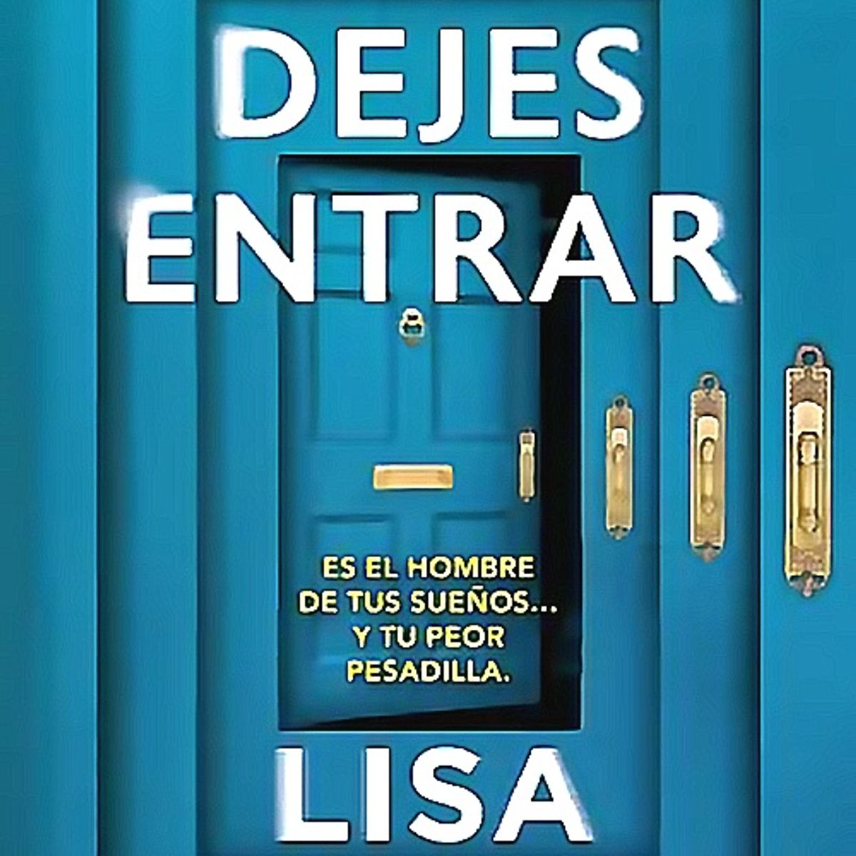 CROSS BOOKS - Libro No le dejes entrar - Lisa Jewell