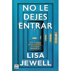 CROSS BOOKS - Libro No le dejes entrar - Lisa Jewell