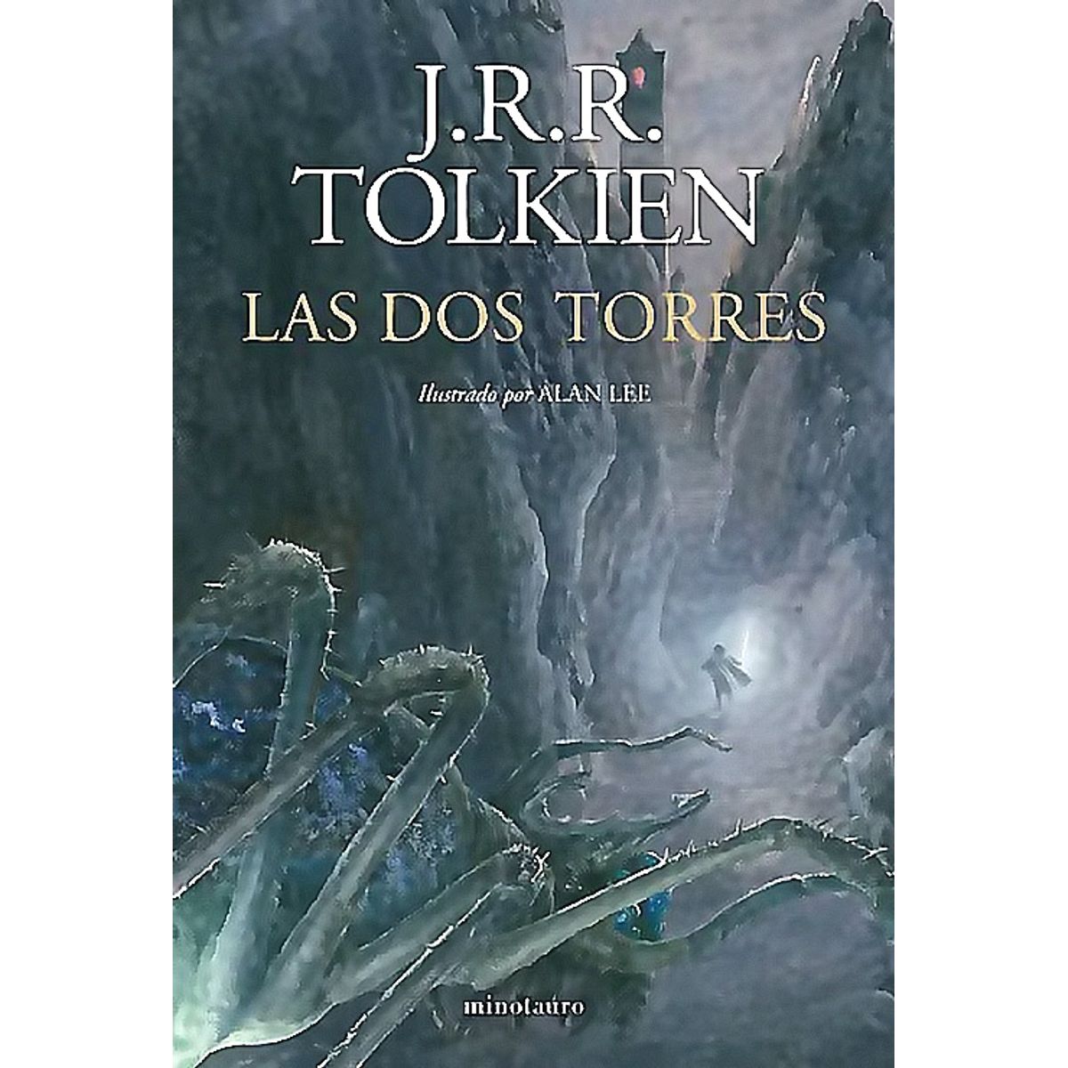 EDICIONES MINOTAURO - Libro Las Dos Torres. Ilustrado por Alan Lee - JRR Tolkien