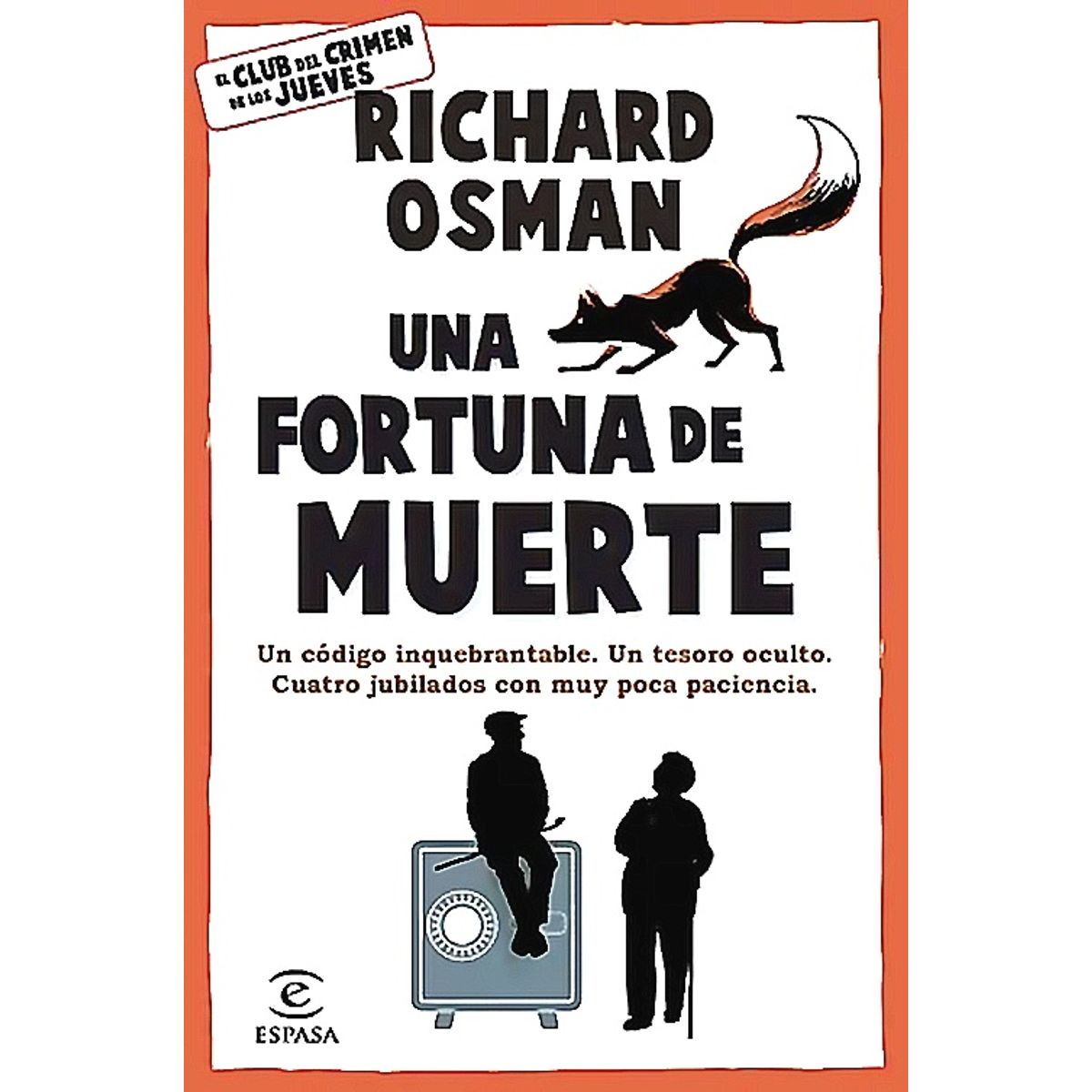 ESPASA - Libro Una fortuna de muerte - Richard Osman