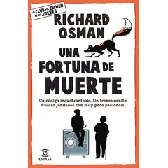 ESPASA - Libro Una fortuna de muerte - Richard Osman