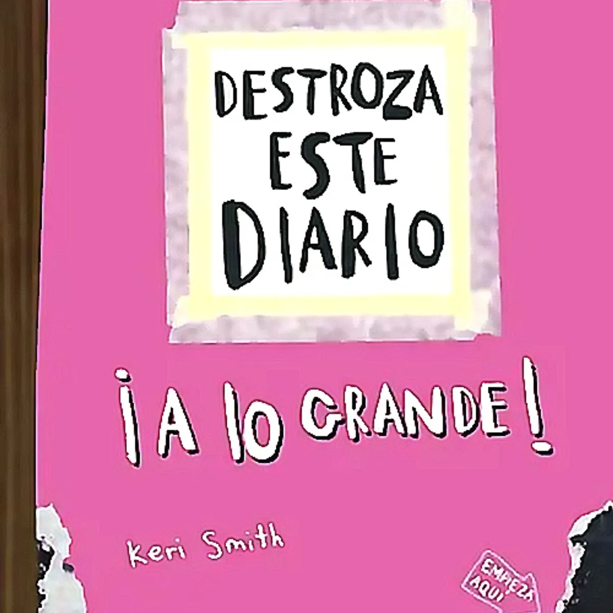 PAIDOS - Libro Destroza este diario. A lo grande - Rosa - Keri Smith