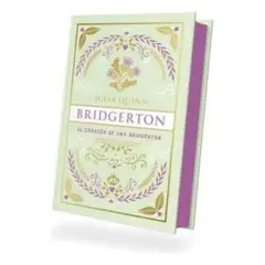 EDICIONES URANO - El Corazón De Una Bridgerton Julia Quinn Ed Especial