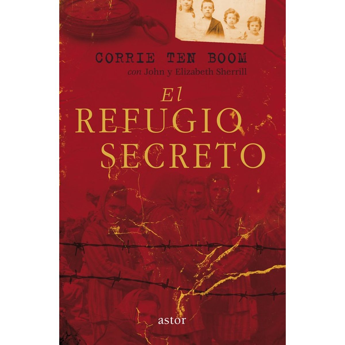GENERICO - Libro El Refugio Secreto - Boom, Corrie Ten