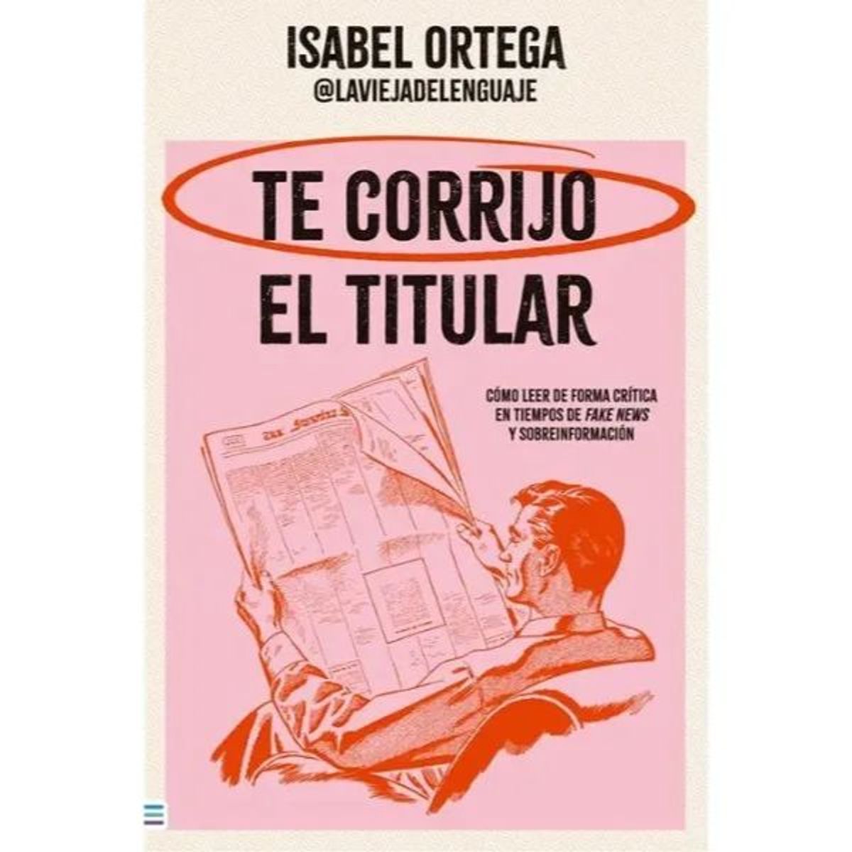 EDICIONES URANO - Te Corrijo El Titular Editorial Tendencias