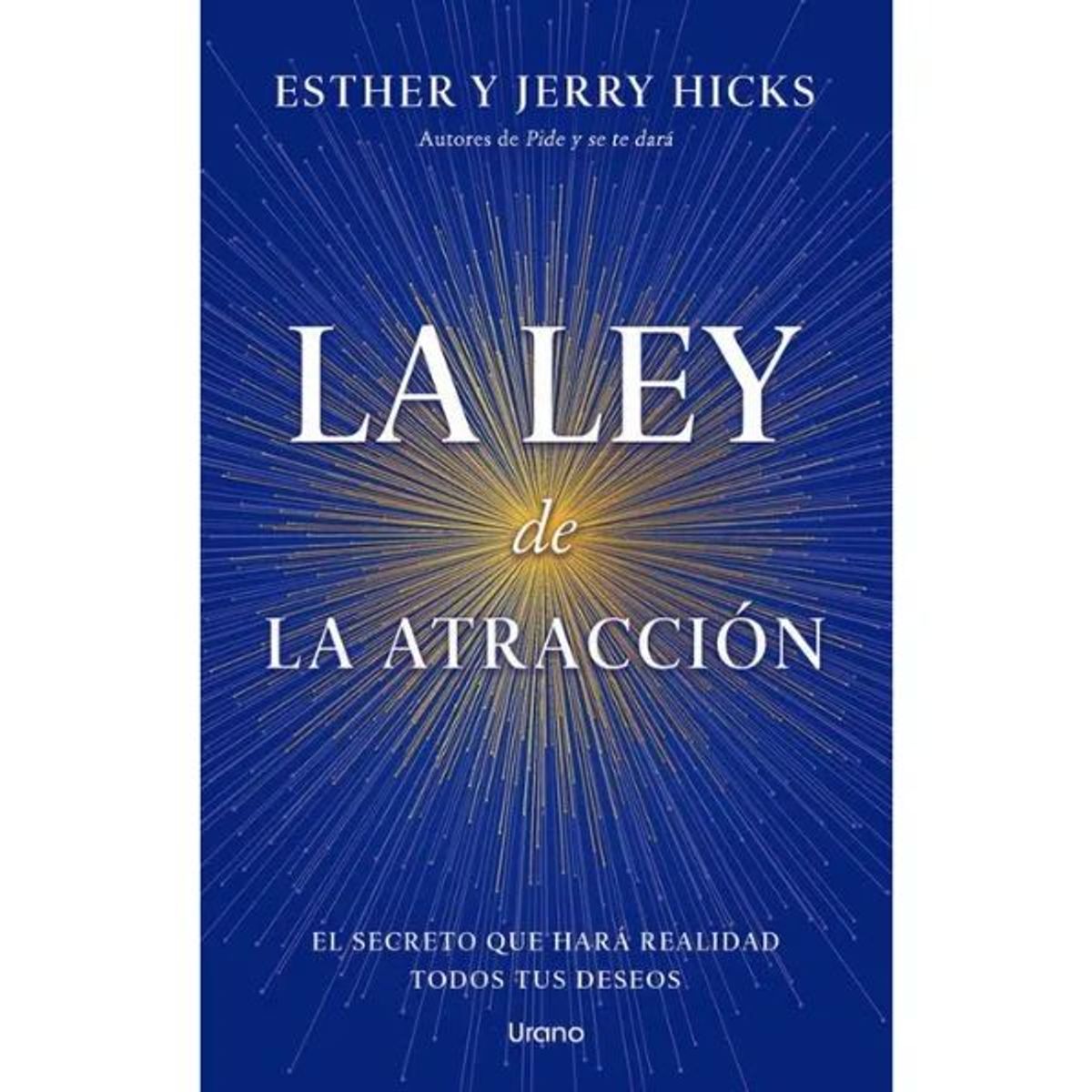 EDICIONES URANO - La Ley De La Atracción Editorial Urano
