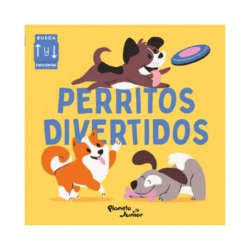 PLANETA CHILE - Perritos Divertidos.  Planeta Junior