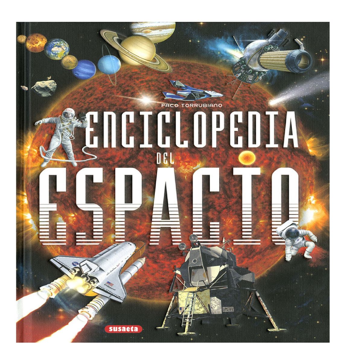 SUSAETA - ENCICLOPEDIA DEL ESPACIO .TORRUBIANO,  PACO