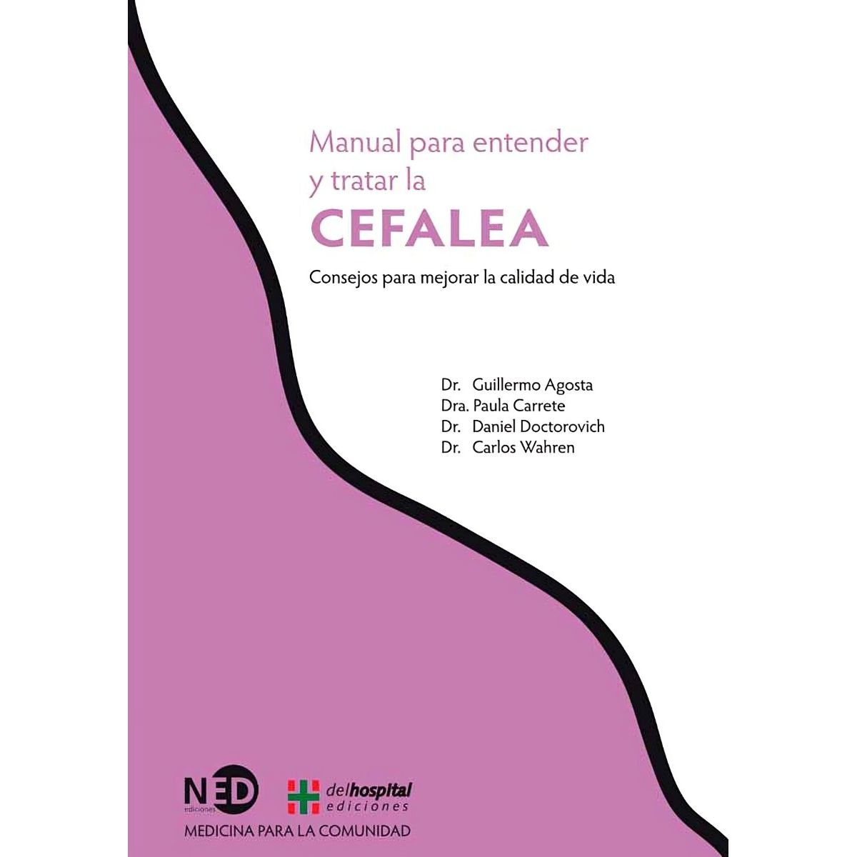 TOP10BOOKS - LIBRO Manual Para Entender Y Tratar La Cefalea