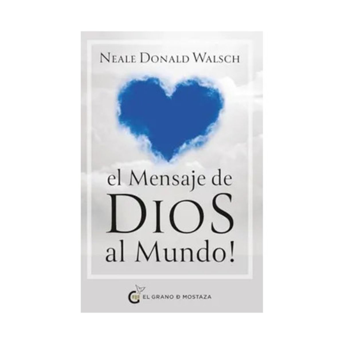 TOP10BOOKS - LIBRO El Mensaje De Dios Al Mundo - El Mensaje De Dios Al Mundo