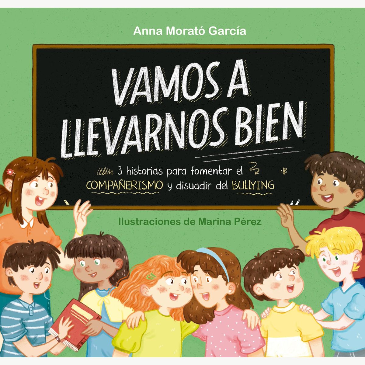 TOP10BOOKS - LIBRO Vamos A Llevarnos Bien - Vamos A Llevarnos Bien