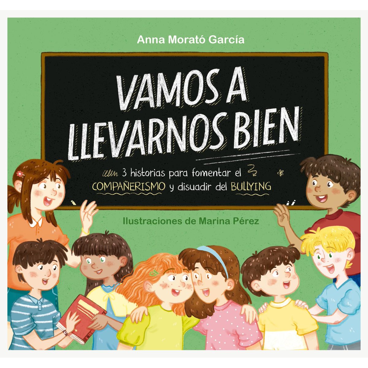 TOP10BOOKS - LIBRO Vamos A Llevarnos Bien - Vamos A Llevarnos Bien