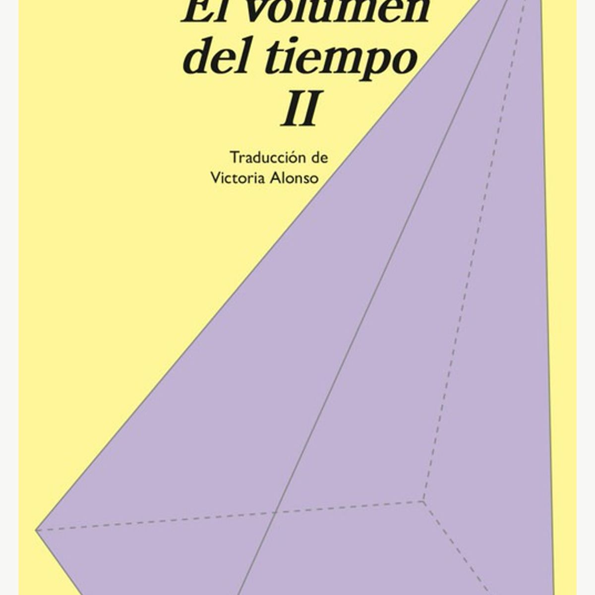 TOP10BOOKS - LIBRO El Volumen Del Tiempo Ii - El Volumen Del Tiempo Ii