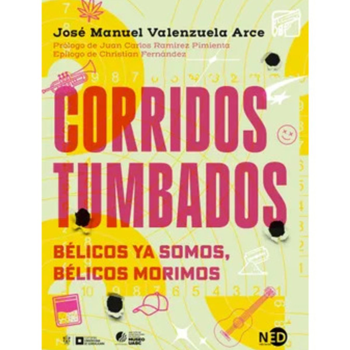 TOP10BOOKS - LIBRO Corridos Tumbados, Bélicos Ya Somos, Bélicos, Bélicos Morimos