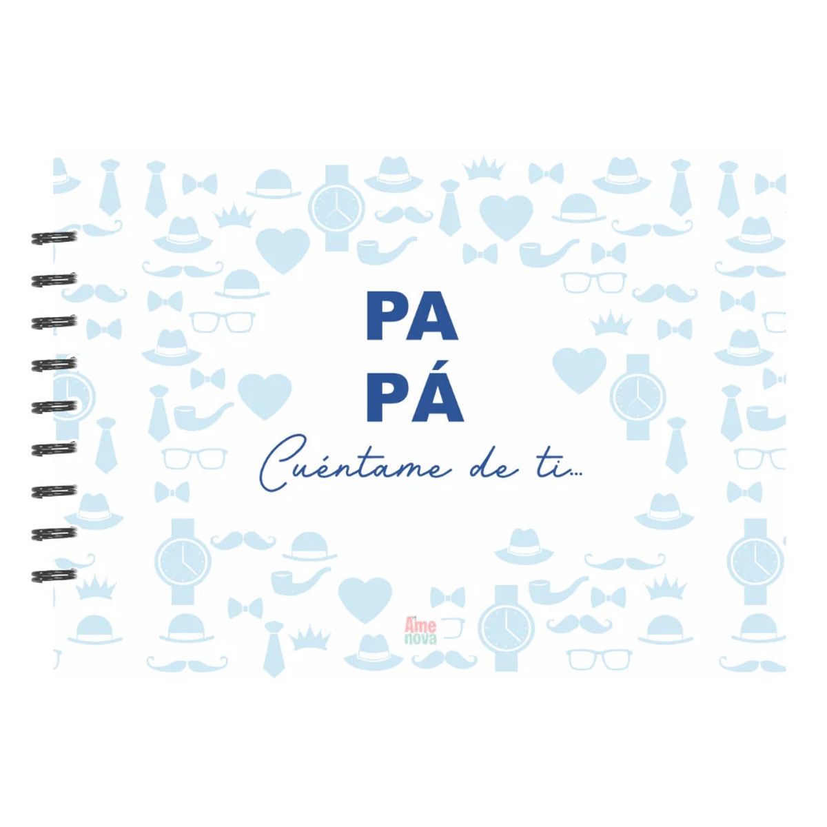 ELAB PROPIA - Papá cuéntame de ti  Diseño “Historias junto a papá”