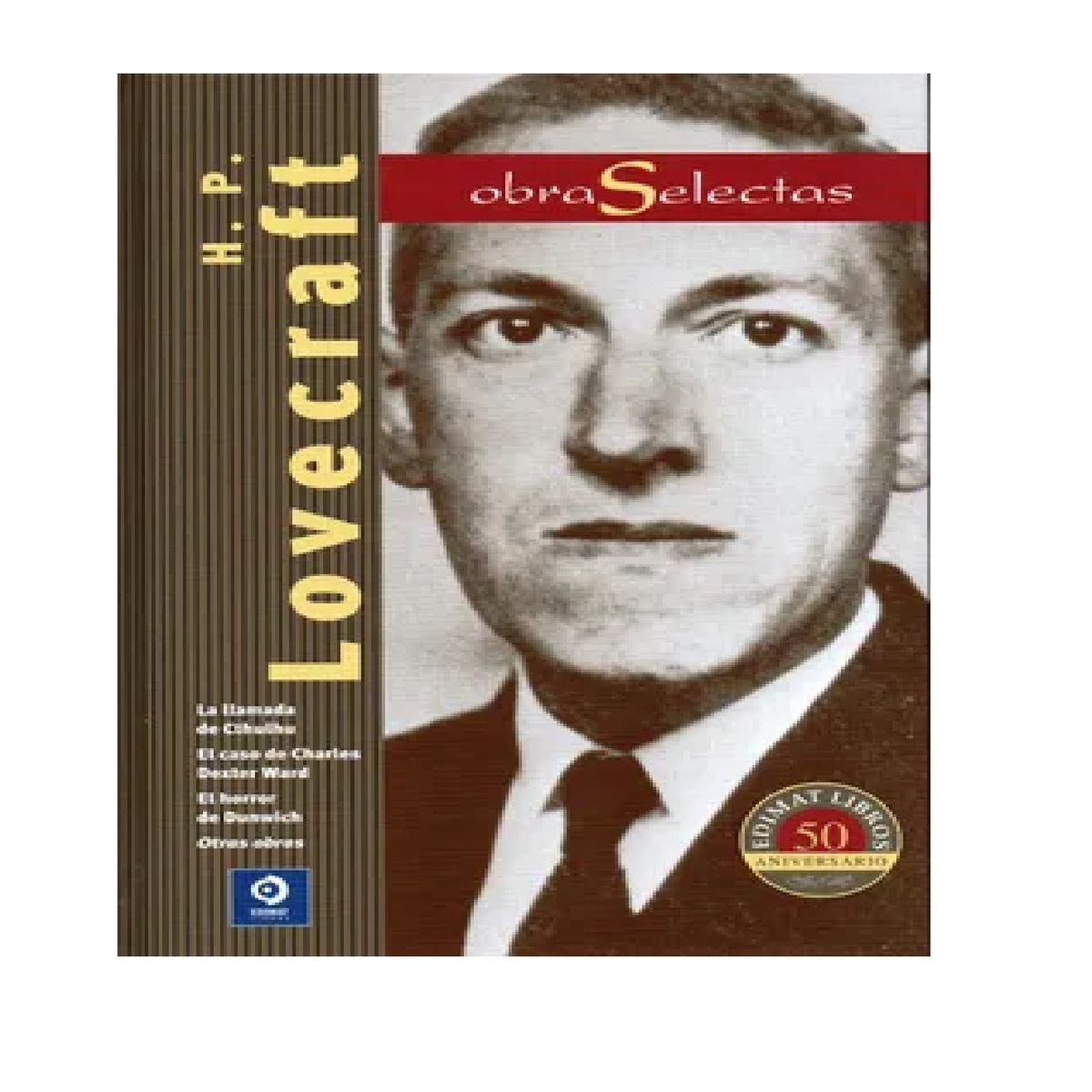 EDIMAT LIBROS - Obras Selectas H P Lovecraft