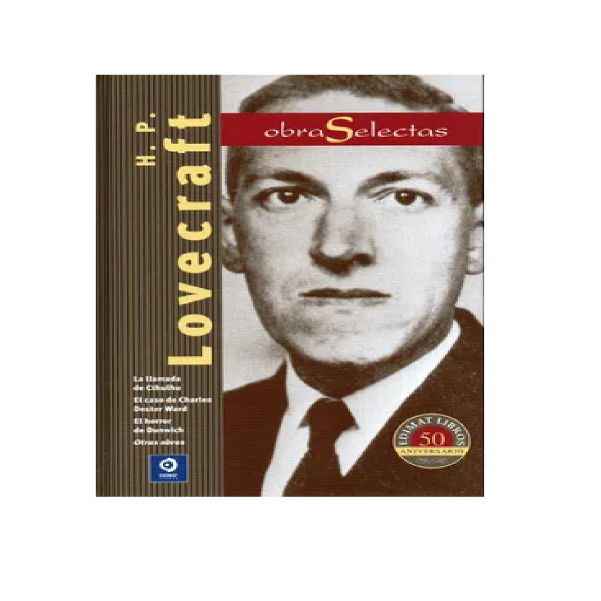 EDIMAT LIBROS - Obras Selectas H P Lovecraft