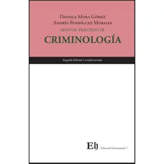 EDITORIAL HAMMURABI - MANUAL PRÁCTICO DE CRIMINOLOGÍA Segunda edición
