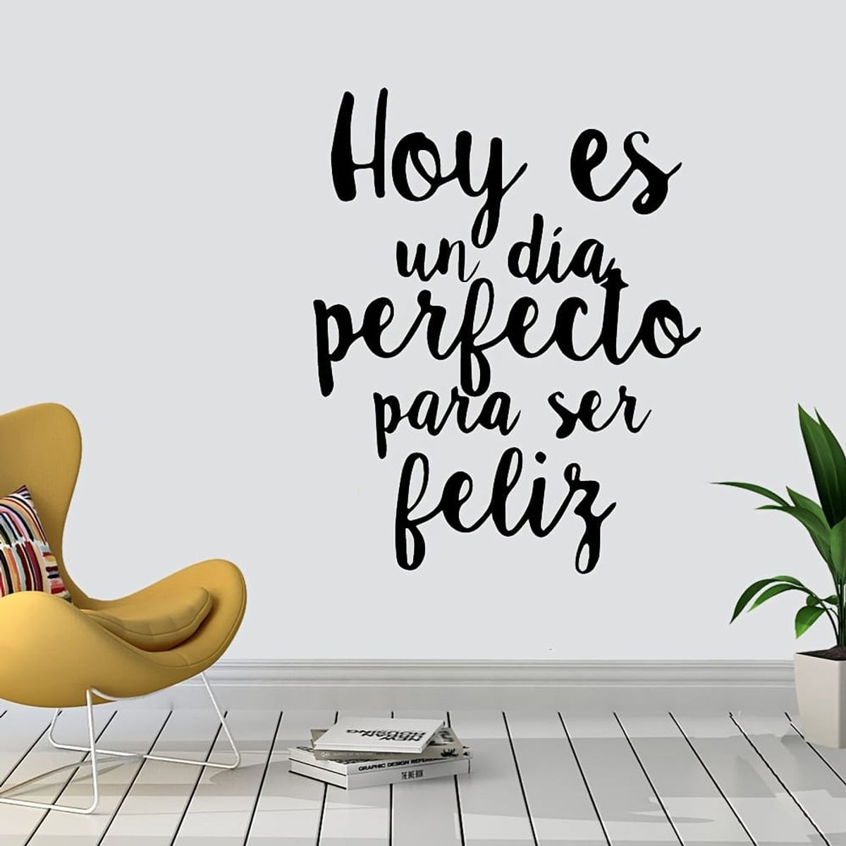 GENERICO - Sticker Decorativo de pared hoy es un dia perfecto para ser feliz