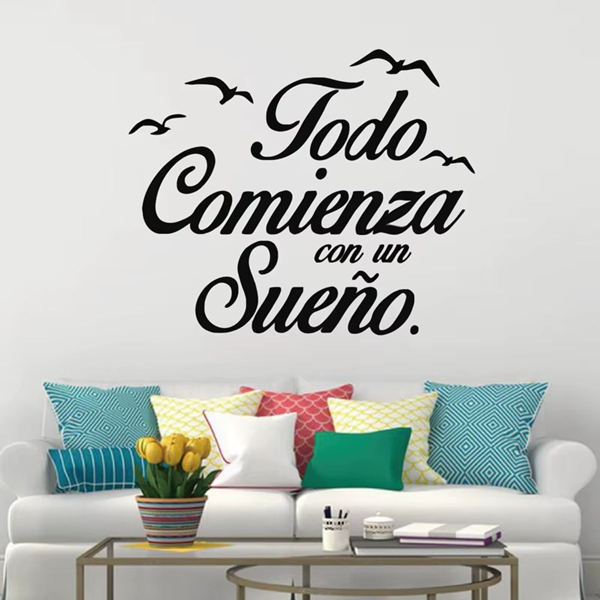 GENERICO - Sticker Decorativo de pared Todo comienza con un sueño