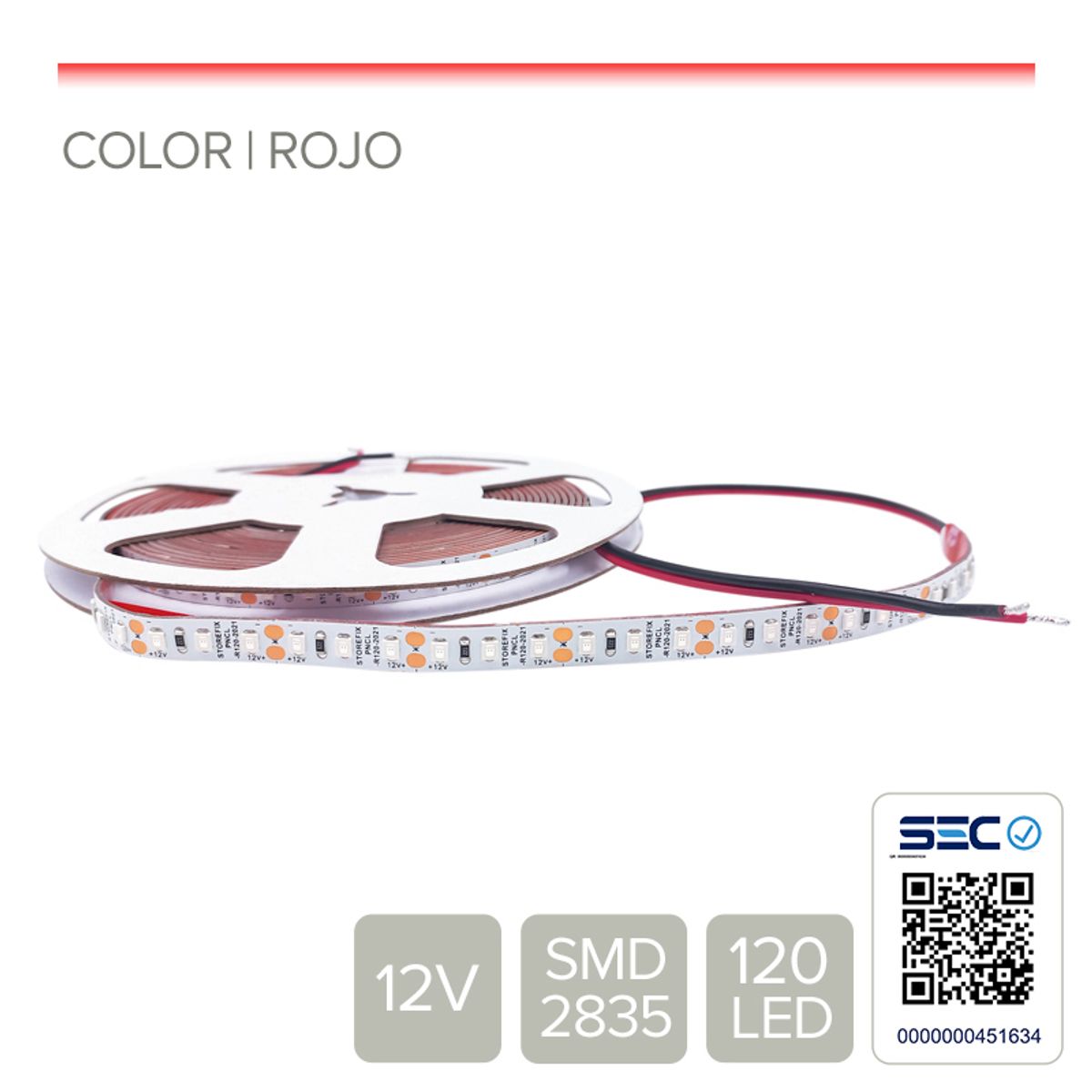 STOREFIX - CI LED 12W 12V 120L ROJO (Rollo 5 mts)