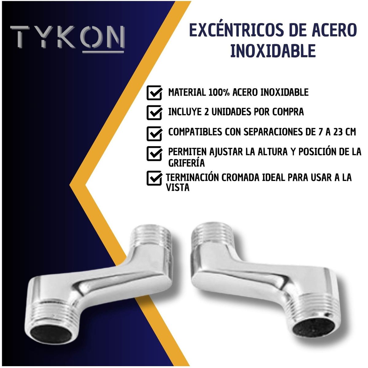 TYKON - Excentricos Acero inoxidable Cromados a la Vista Fitting Monomando Ducha Tina