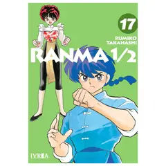 IVREA ARGENTINA - Manga Ranma 1/2 Tomo 17