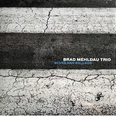 GRUPO LASER DISC - VINILO BRAD MEHLDAU TRIO BLUES AND BALLADS 1LP
