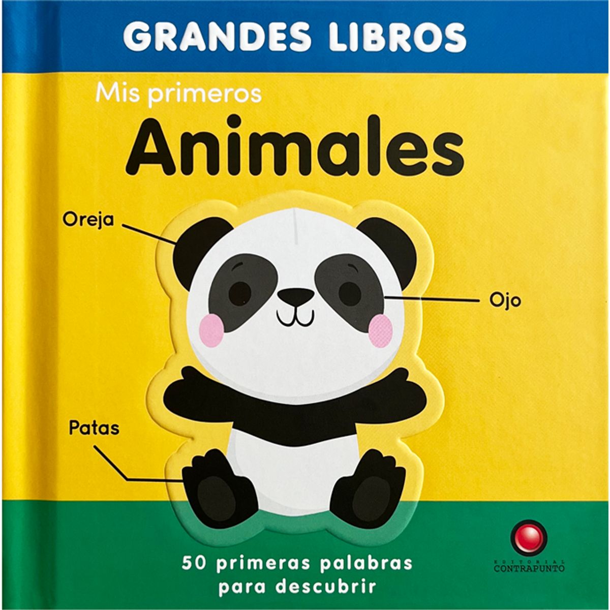 EDITORIAL CONTRAPUNTO - Mis primeros animales