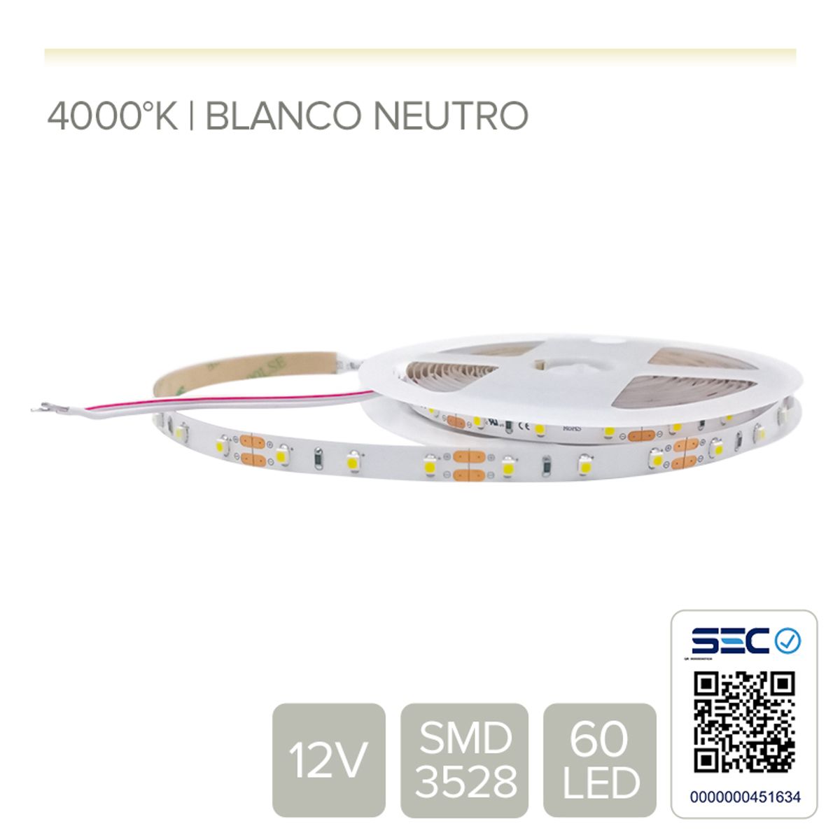 STOREFIX - TIRA LED 12V LUZ BLANCO NEUTRO DE USO INTERIOR - (Rollo 5 mts)