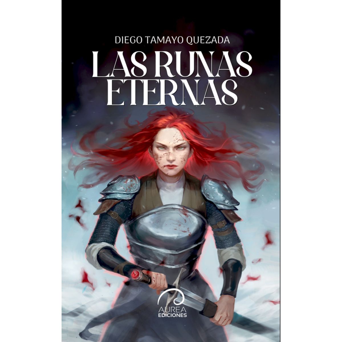AUREA EDICIONES - Las Runas Eternas - Autor(a):  Diego Tamayo Quezada