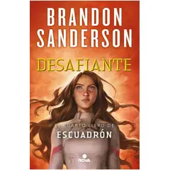 NOVA - Desafiante Escuadron 4 Brandon Sanderson
