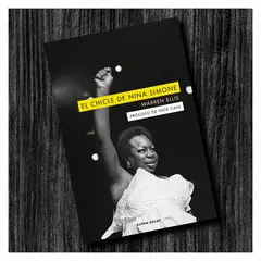 GENERICO - El Chicle de Nina Simone - Warren Ellis - Prólogo de Nick Cave - Libro