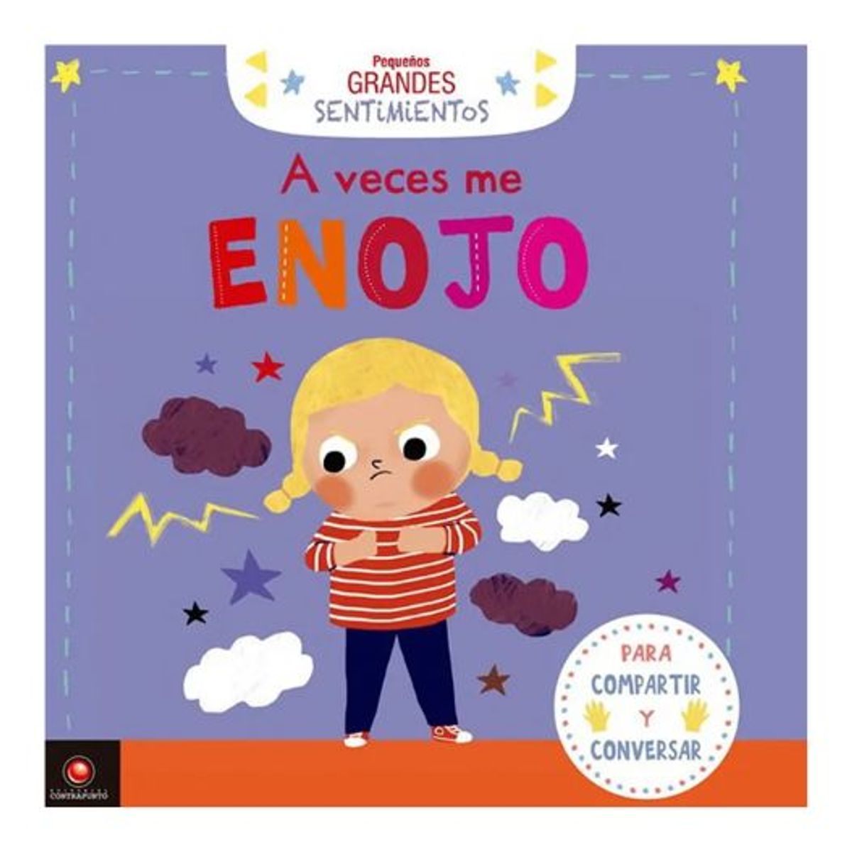 CONTRAPUNTO - A Veces Me Enojo Pequeños Grandes Sentimientos