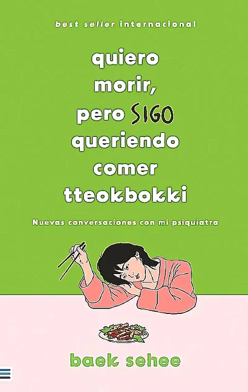 Libro Quiero Morir, Pero Sigo Queriendo Comer Tteokbokki