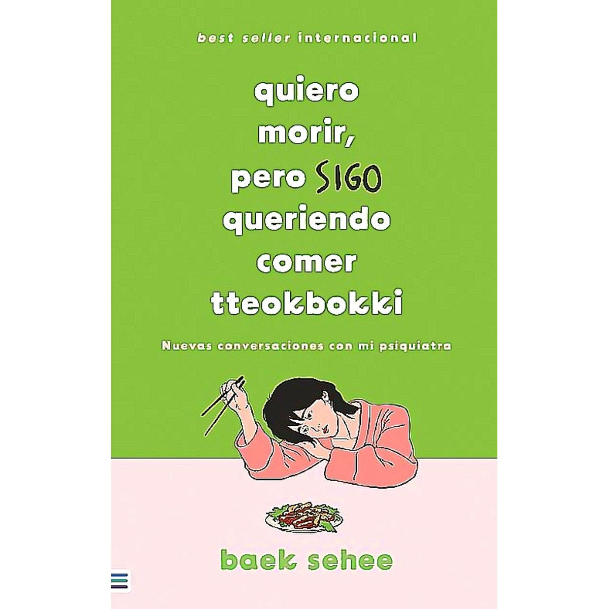 TENDENCIAS - Libro Quiero Morir, Pero Sigo Queriendo Comer Tteokbokki