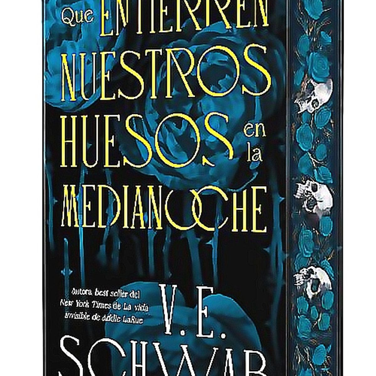 UMBRIEL - Libro Que Entierren Nuestros Huesos En La Medianoche- Schwab