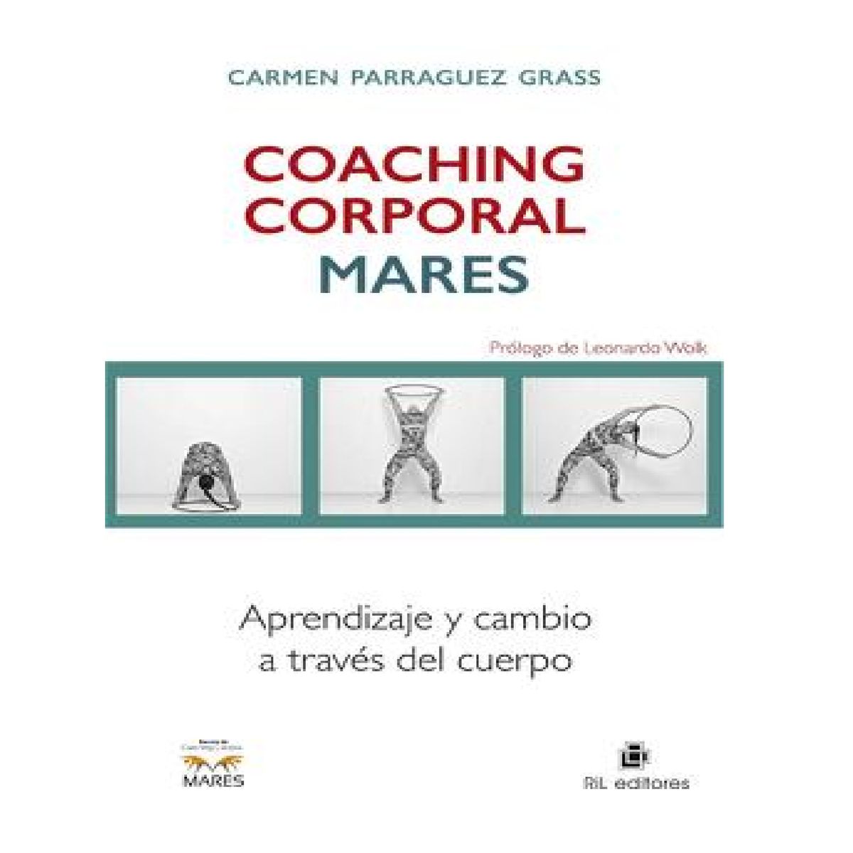 RIL EDITORES - Coaching corporal MARES