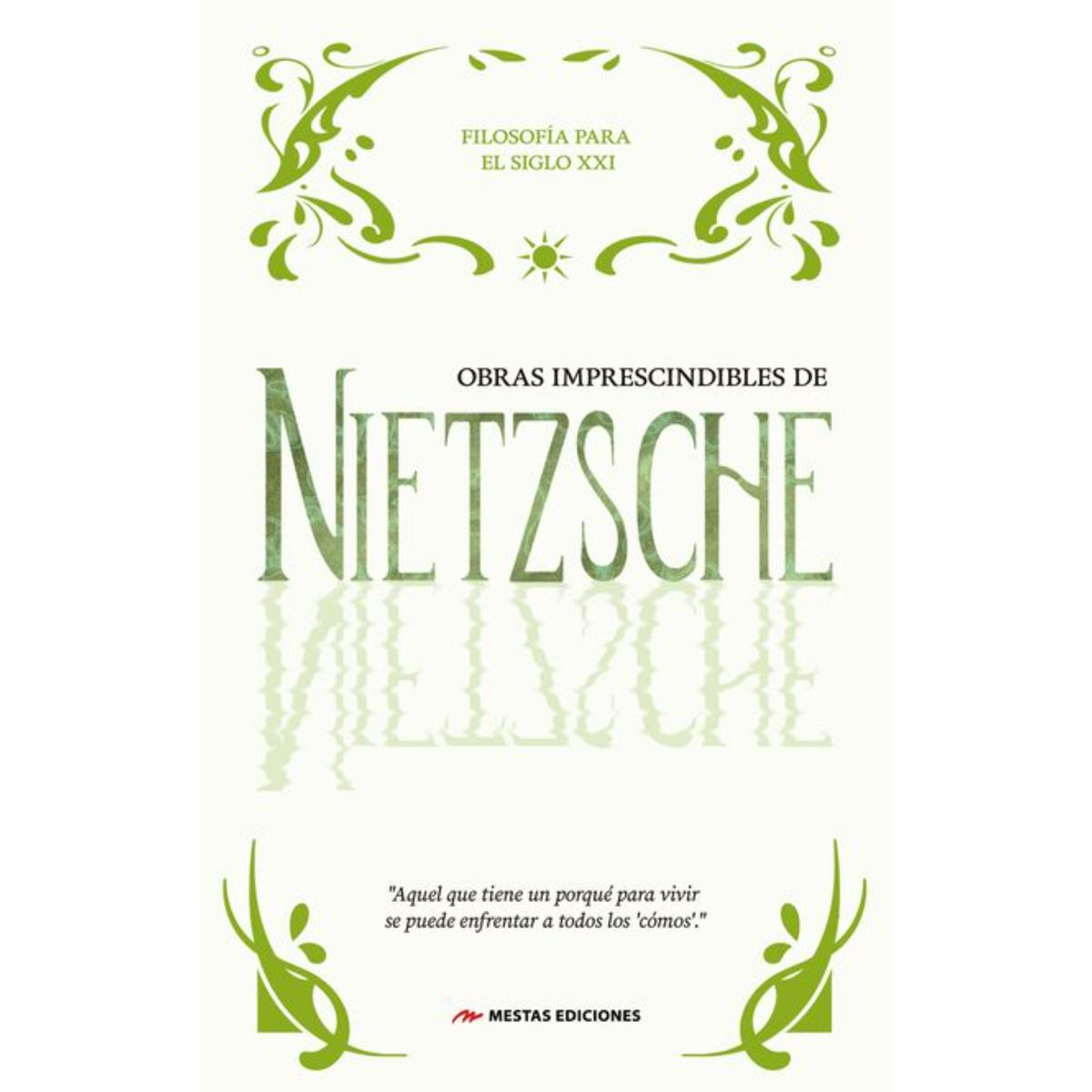 MESTAS EDICIONES - Obras Imprescindibles De Nietzsche