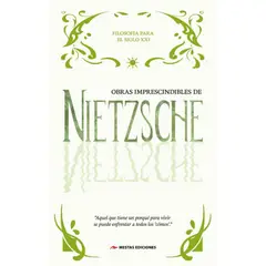 MESTAS EDICIONES - Obras Imprescindibles De Nietzsche