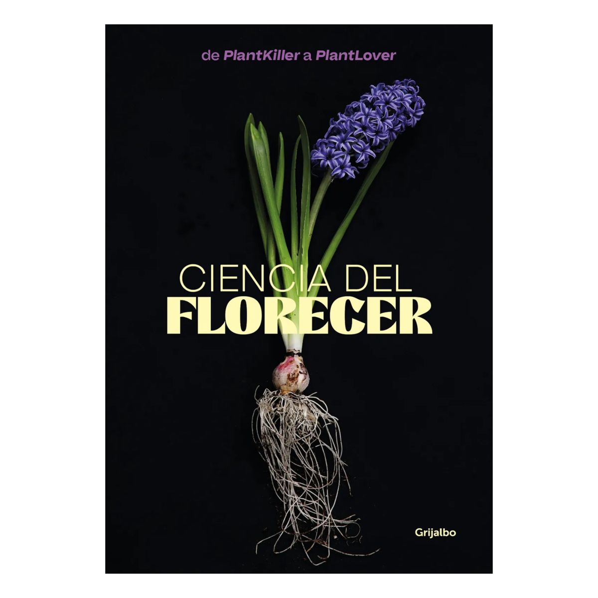 GRIJALBO - Ciencia Del Florecer