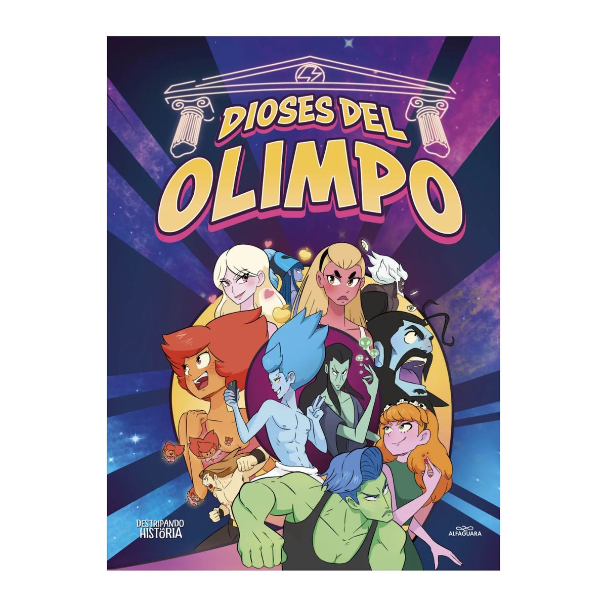 ALFAGUARA J - Destripando La Historia: Los Dioses Del