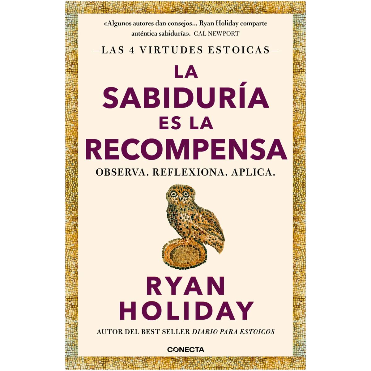 CONECTA - La Sabiduria Es La Recompensa