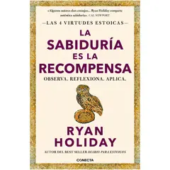 CONECTA - La Sabiduria Es La Recompensa