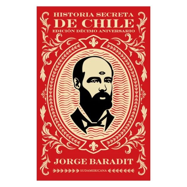 HISTORIA SECRETA DE CHILE REED TD TAPA DURA - JORGE BARADIT - LIBRO