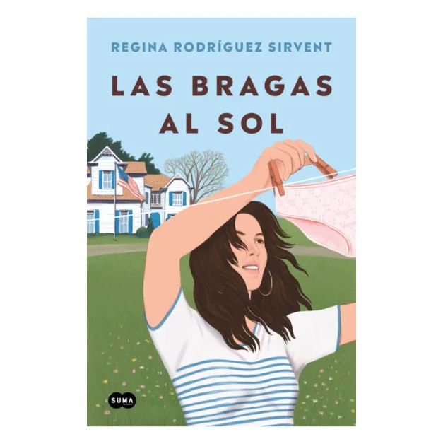 LAS BRAGAS AL SOL TAPA BLANDA - REGINA RODRIGUEZ SIRVENT - LIBRO