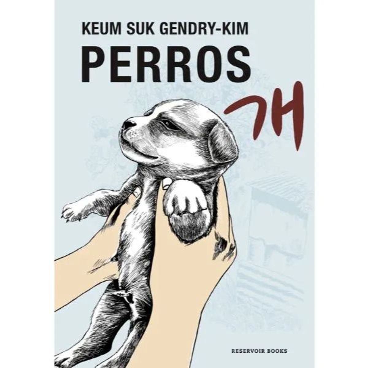 RESERVOIR BOOKS - Perros Keum Suk Gendry-kim Reservoir Books