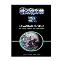 EDICIONES OBELISCO - Levantar el Velo El Nueva Energia del Apocalipsis
